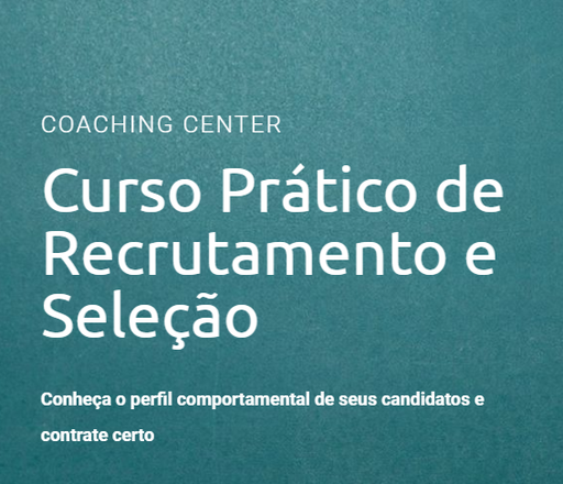 Curso Prático de Recrutamento e Seleção